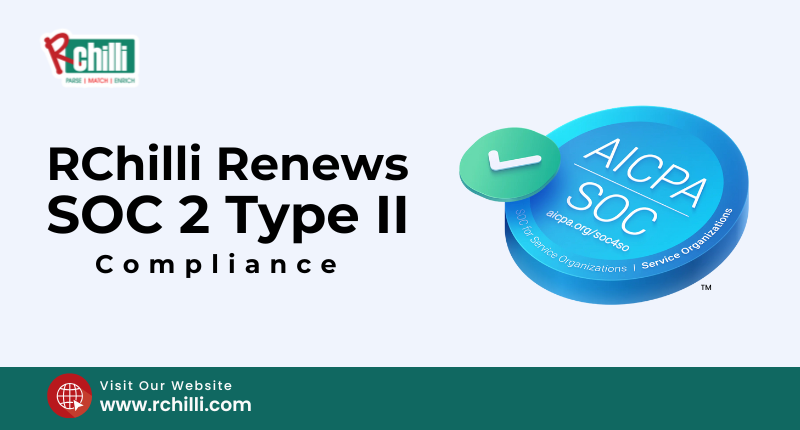 RChilli Renews SOC 2 Type II Compliance