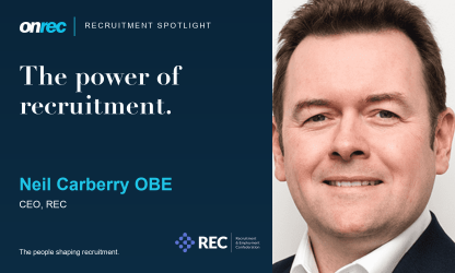 Recruitment Spotlight: Neil Carberry OBE, CEO, REC