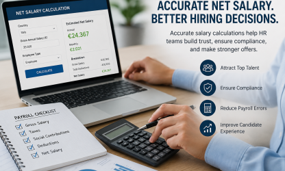 Payroll Accuracy in Global Hiring: Why Net Salary Clarity Improves Recruitment OutcomesPayroll Accuracy in Global Hiring: Why Net Salary Clarity Improves Recruitment Outcomes