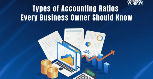 Types of Accounting Ratios Every Business Owner Should Know   